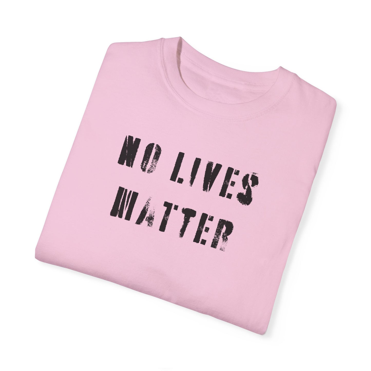 no lives matter tee