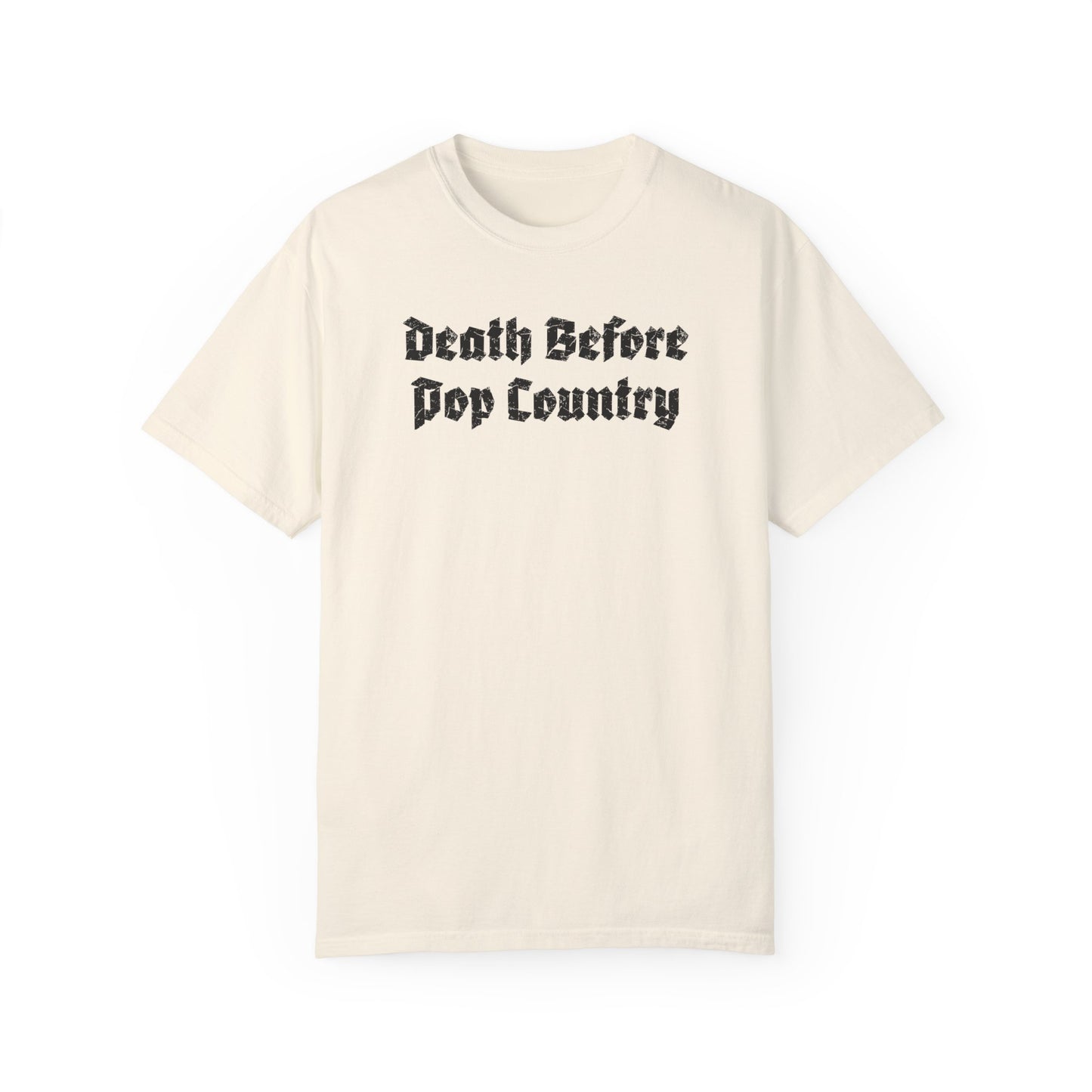 death before pop country tee