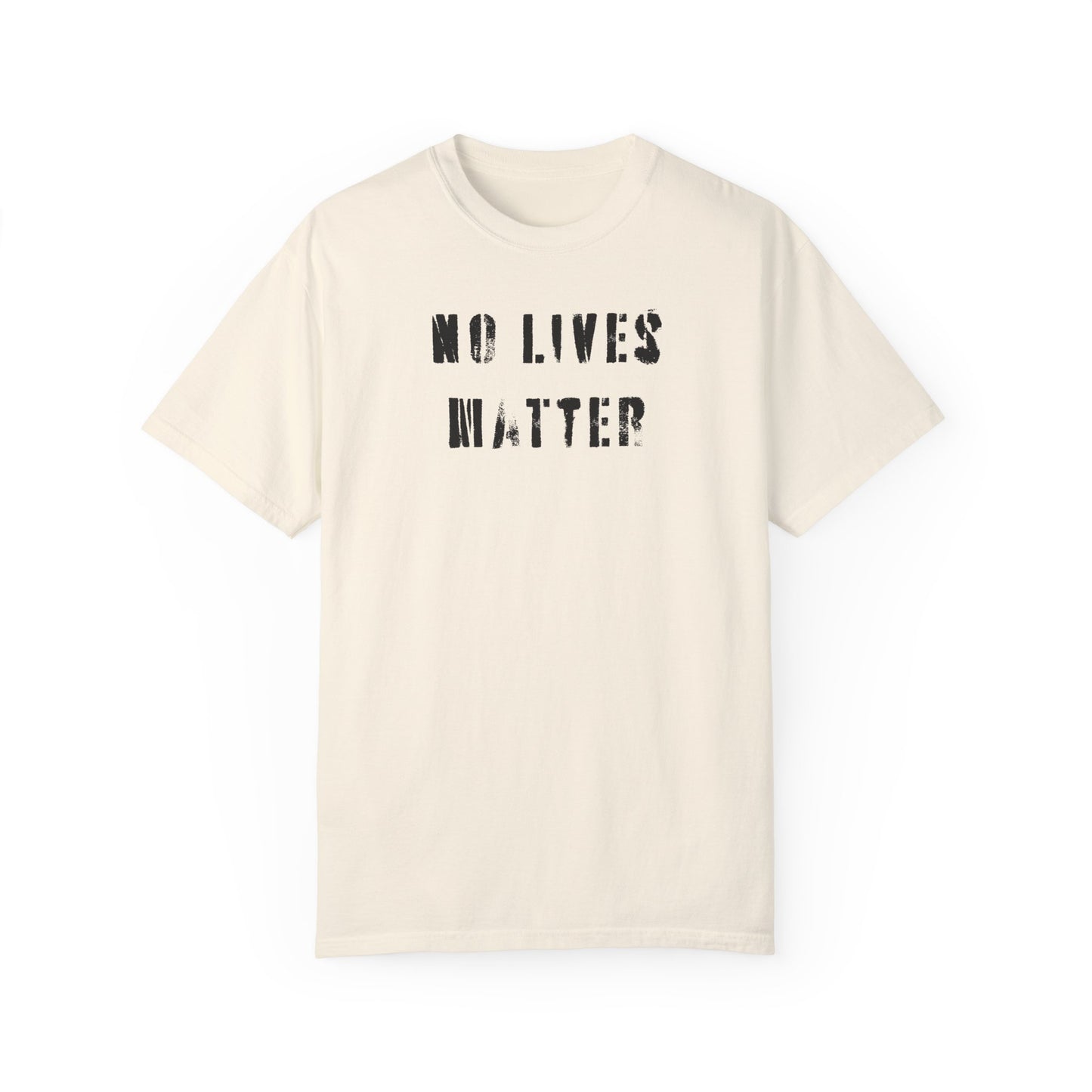 no lives matter tee