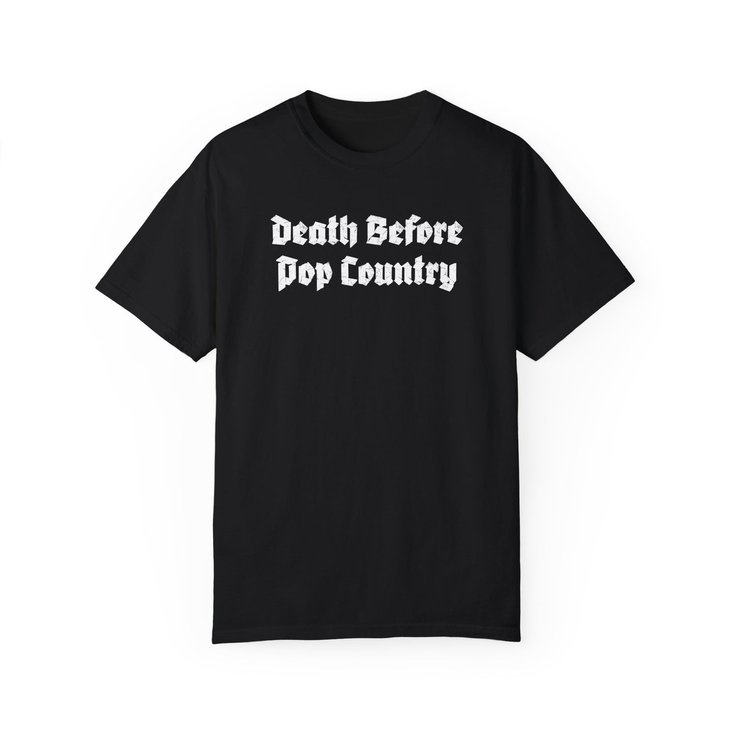 death before pop country tee