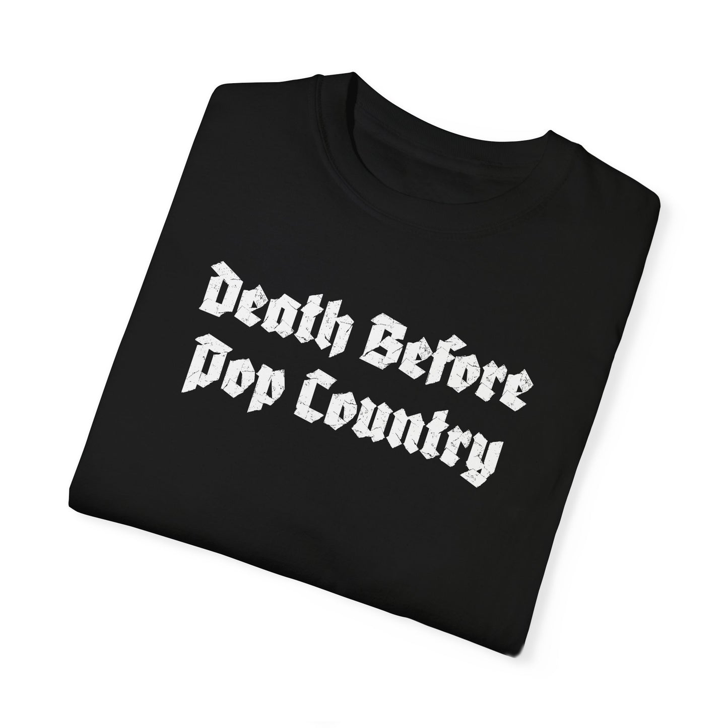 death before pop country tee