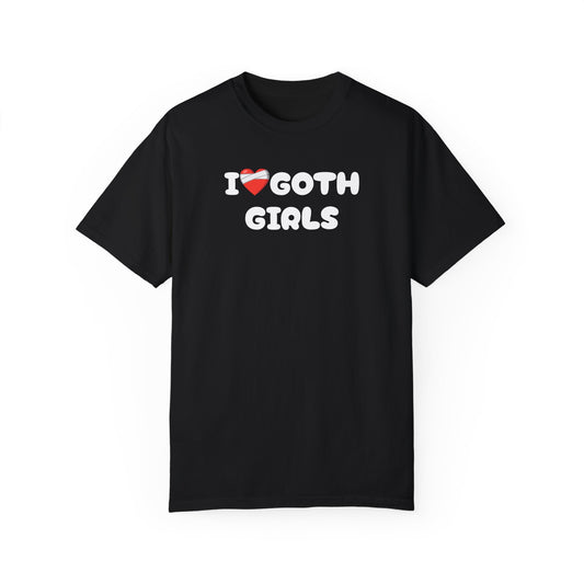 i love goth girls tee